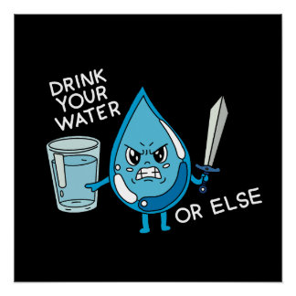 Pôster drink your water funny joke drop cartoon animation