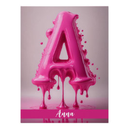 Pôster Dripping Pink Letter A - Customizable Name Poster 