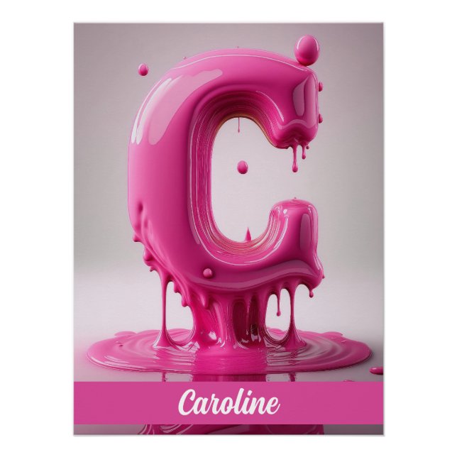 Pôster Dripping Pink Letter C - Customizable Name Poster  (Frente)