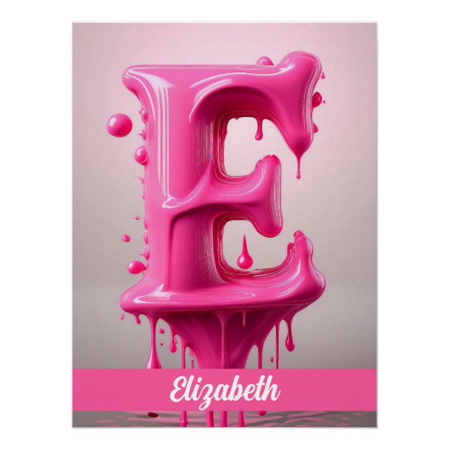 Pôster Dripping Pink Letter E - Customizable Name Poster  (Frente)
