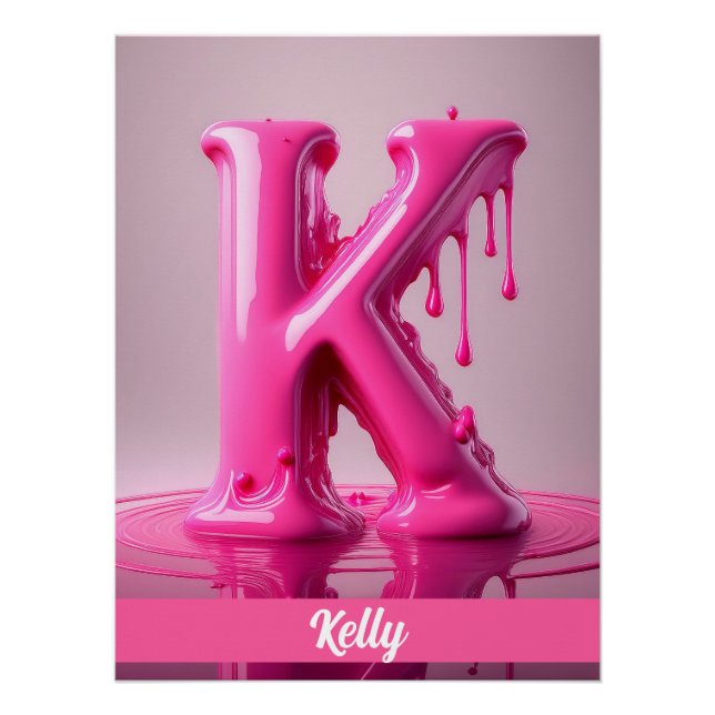 Pôster Dripping Pink Letter K - Customizable Name Poster  (Frente)