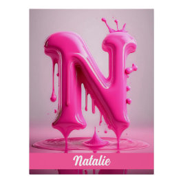 Pôster Dripping Pink Letter N - Customizable Name Poster 