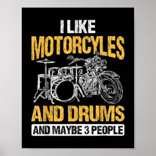 Poster Drummer Drummer Eu Gosto De Motociclos E Tambores