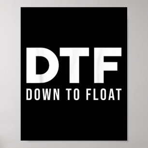 Poster Dtf Down To Float - Tubing Rio Viagem de Flutuação