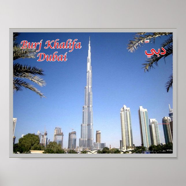 Poster Dubai - Burj Khalifa - O arranha-céu mais alto - (Frente)