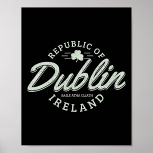 Poster Dublin Ireland Clover Leaf Irish Ruas. Dia dos Pat