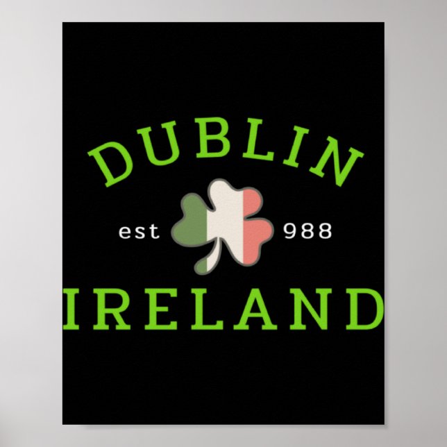 Poster Dublin Ireland Est 988 Irish St Patrick S Day Sham (Frente)