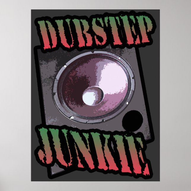 Poster Dubstep junkie (Frente)