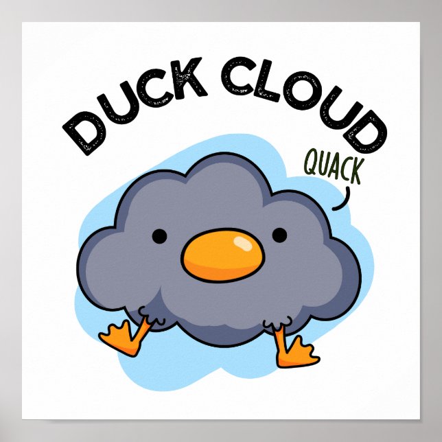 Poster Duck Cloud Funny Weather Pun (Frente)