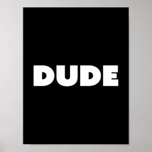 Poster Dude Pop Typography Black And White Customizable
