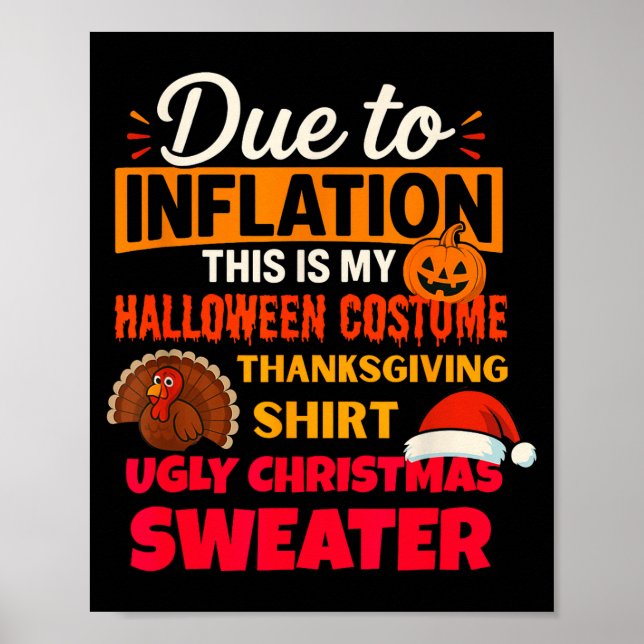 Poster Due To Inflation This Is My Halloween Thanksgiving (Frente)