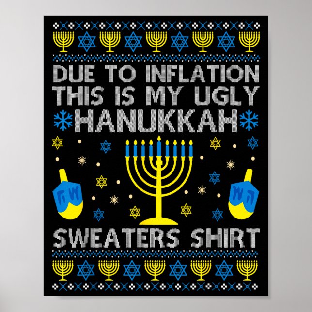 Poster Due To Inflation This Is My Ugly Hanukkah Sweaters (Frente)