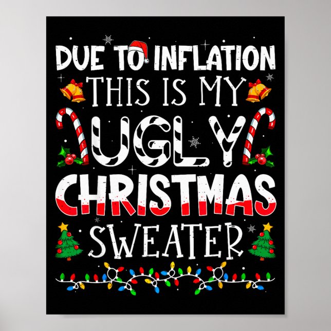 Poster Due To Inflation This Is My Ugly Sweater Family Ch (Frente)