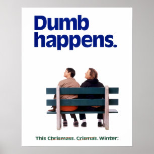 Poster Dumb e Dumber Acontecimentos De Dumb