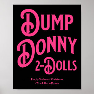 Poster Dump Donny 2 Dólares Dois Dólares Trump Tarifas Hu
