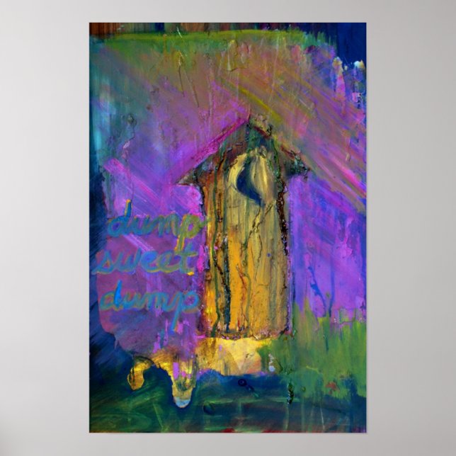 Pôster Dump Sweet Dump (Frente)