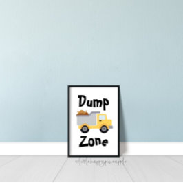 Poster Dump Zone Dump Truck Kids Room Decore
