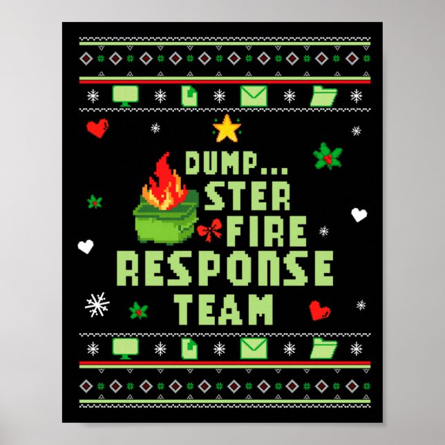 Poster Dumpster Fire Resnse Team Chaos Ugly Sweater Cute  (Frente)