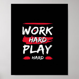 Poster Duro De Trabalho E Duro Premium