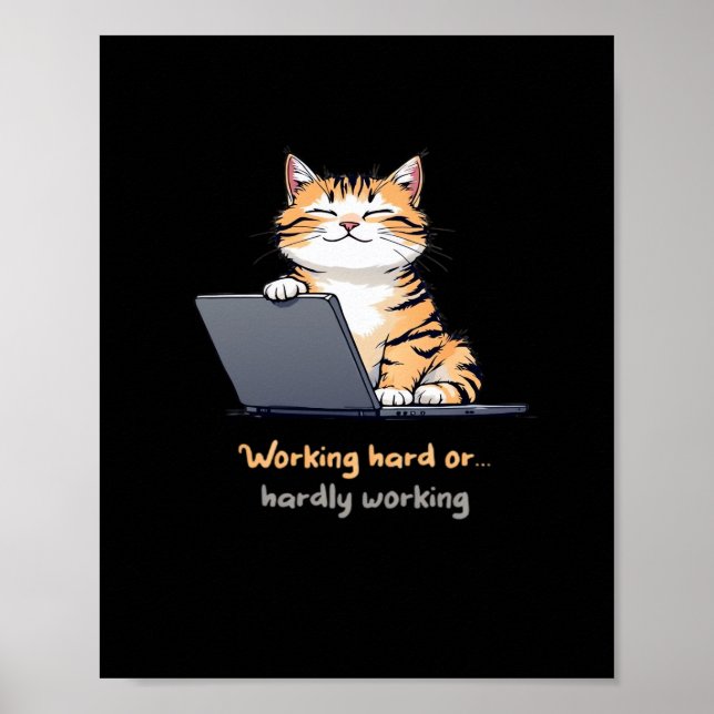 Poster Duro De Trabalho Ou Gato De Mal Trabalho (Frente)