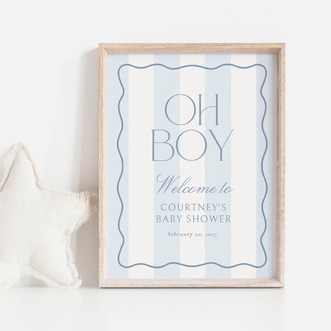 Poster Dusty Blue Stripe Oh Boy Baby Shower Welcome Sign (Criador carregado)