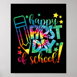 Poster Dye Happy First Day School Back To School Teach