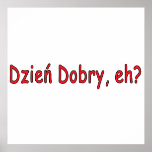 Poster Dzien Dobry, hein?
