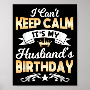 Poster É a Camisa de Aniversário do Meu Marido Não Posso