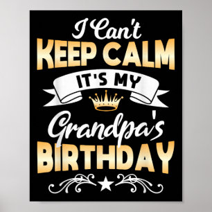 Poster É a Camiseta de Aniversário do Meu Avô Não Posso M
