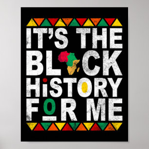 Poster É a história negra para mim, o mês da história, Me