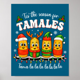 Poster É a Temporada de Tamales Natal Tamal Mexicano