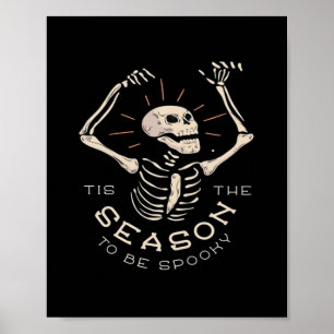 Poster É a Temporada para Esqueleto de Halloween Assustad