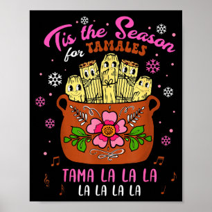 Poster É a Temporada para Tamales Tamala Mexicana de Nata