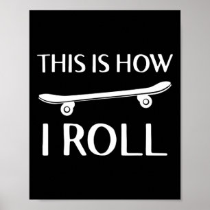Poster É Assim Que Eu Ando Skate Skate Skatista