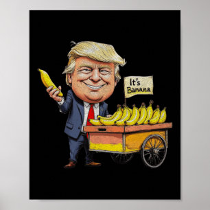 Poster É Bananas (para cochonilha) Engraçada Trump Banana