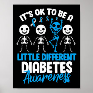 Poster É bom ser um pouco diferente de diabetes