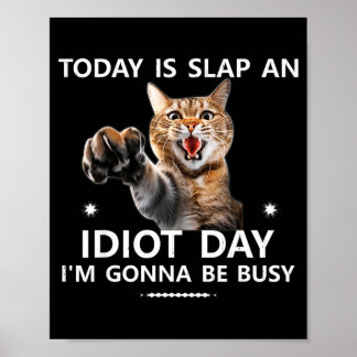Poster É dia de tapa estou ocupada piada engraçada divert