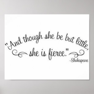 Poster "" E embora seja mas pouco, é feroz. "