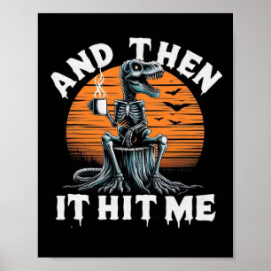 Poster E Então Caiu A Ficha Vintage Halloween Esqueleto D