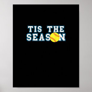 Poster É Época Softball Treinador Criativo Casual
