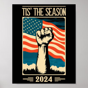 Poster É Esta A Temporada 2024 Eleição Apoio Republicano