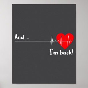 Poster E Eu Estou de Volta Batimento Cardíaco de Ekg Para