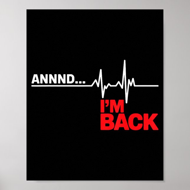 Poster E eu estou de volta Sobrevivente à cirurgia de cor (Frente)