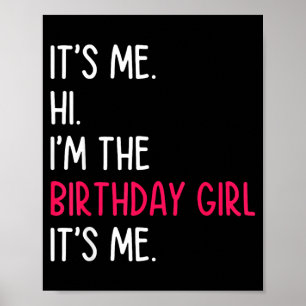 Poster É Eu Sou A Garota Do Aniversário Citação