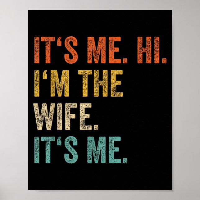 Poster É Eu Sou Eu Sou A Esposa É Eu Amo Divertido Casado (Frente)