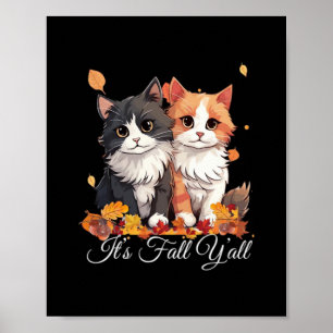 Poster É Fall Y'all Cute Kittens