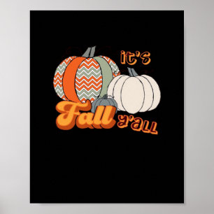 Poster É Fall Y'all, Funny Pumpkins Chevron Pattern