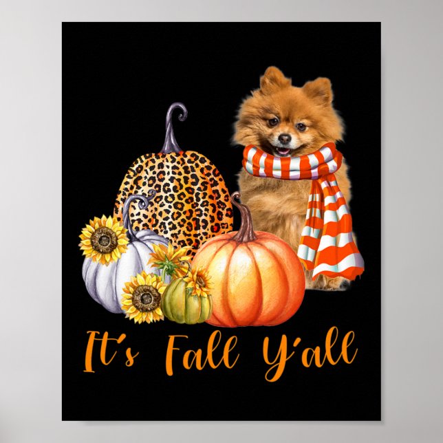 Poster É Fall Y'all Pomeranian Dog Leopard Pumpkin Fal (Frente)