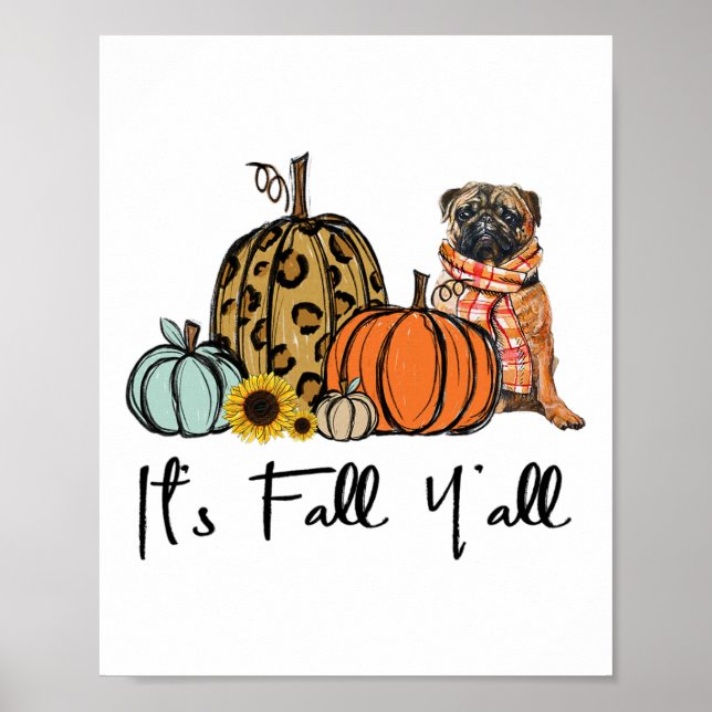 Poster É Fall Y'all Yellow Pug Dog Leopard Pumpkin Fal (Frente)