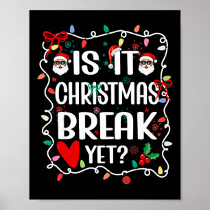 Poster É Férias de Natal Ainda Humoroso Natal Professor